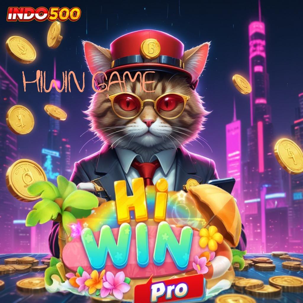 HIWIN GAME ✔ mudah dijangkau spin langsung menang tiap saat