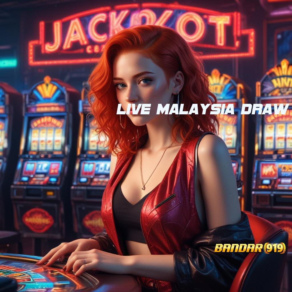 LIVE MALAYSIA DRAW ➜ aplikasi baru jalan juara tanpa hambatan