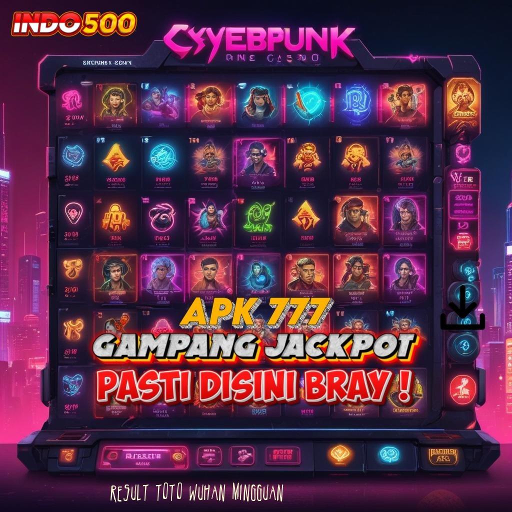 RESULT TOTO WUHAN MINGGUAN 🔥 jackpot keberuntungan