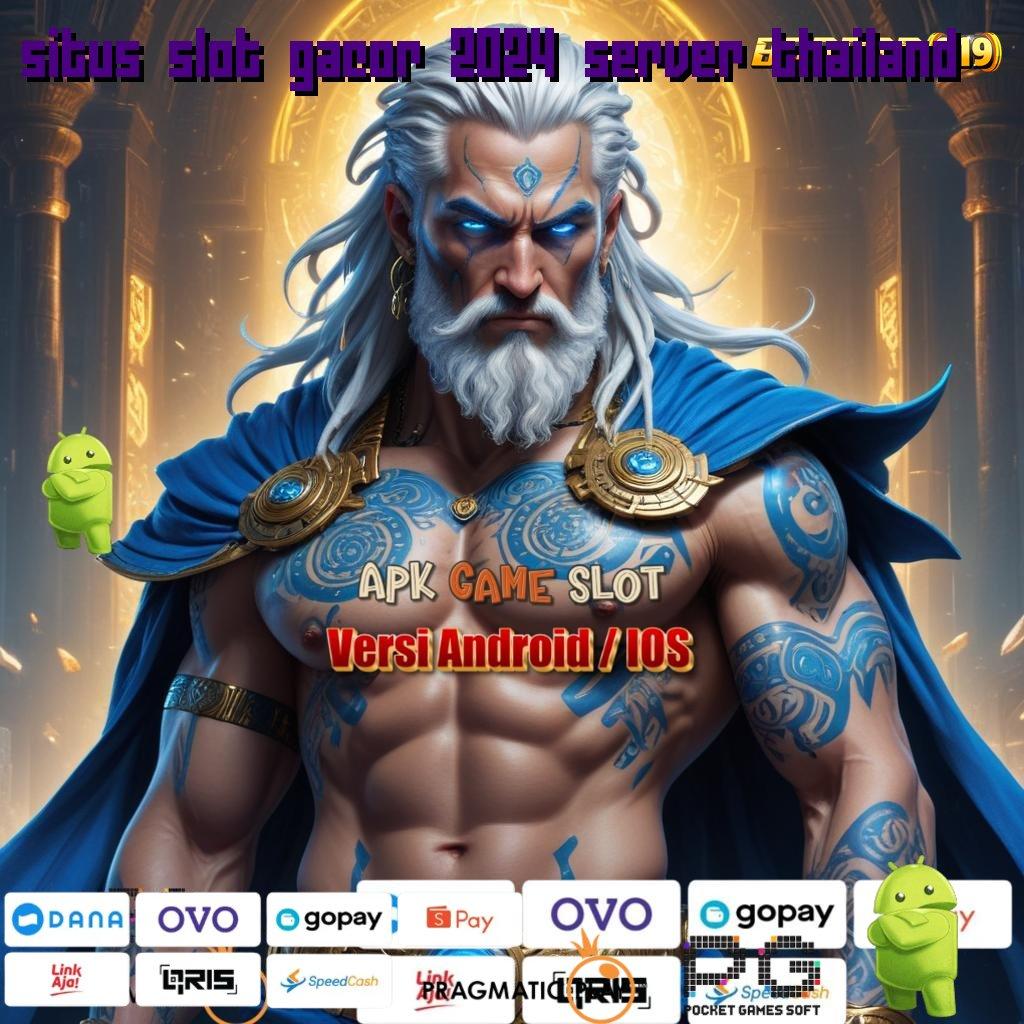 SITUS SLOT GACOR 2024 SERVER THAILAND : Spin Super Untung Solusi Digital Serba Ada