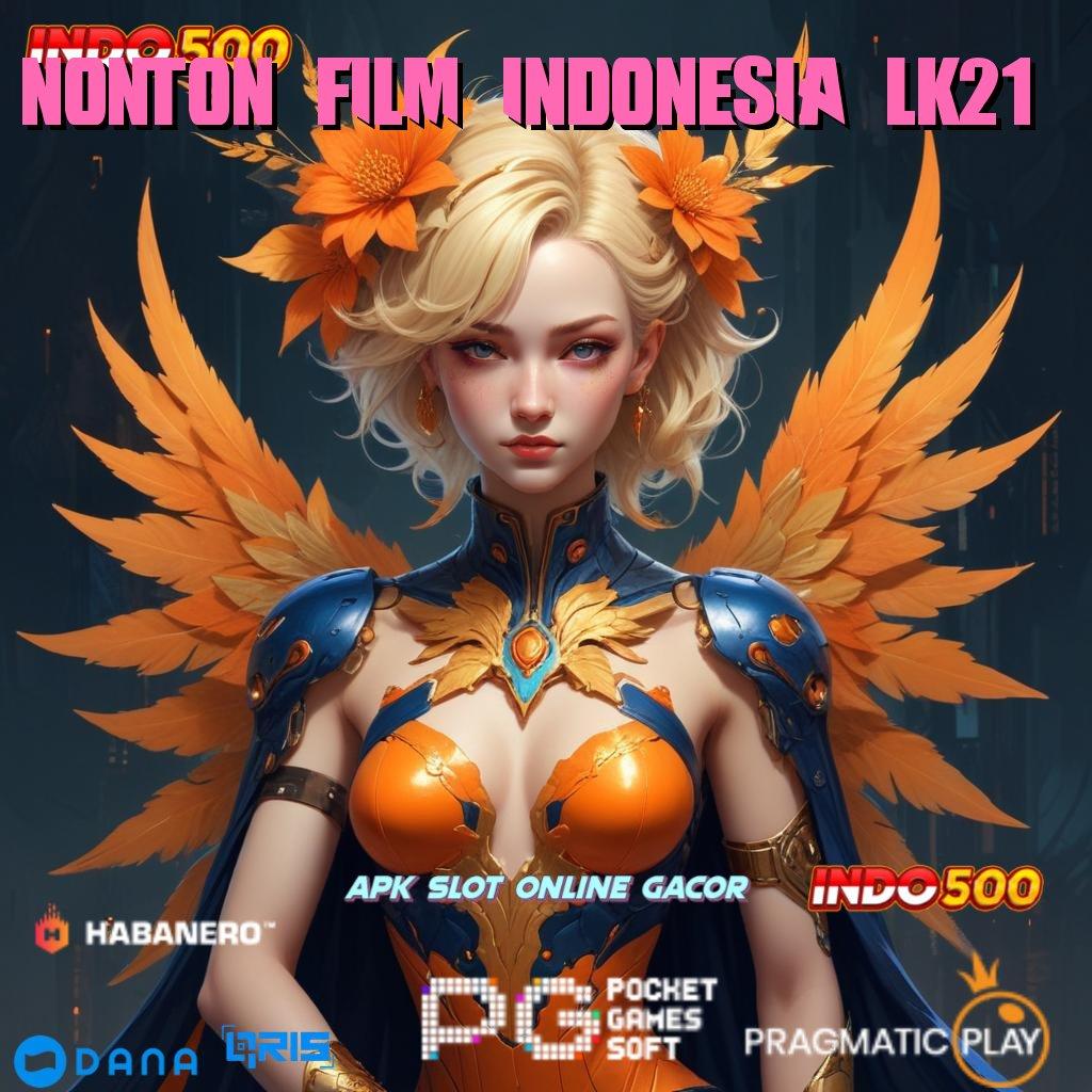 NONTON FILM INDONESIA LK21 🚀 kiriman kejutan berkualitas kiriman kejutan