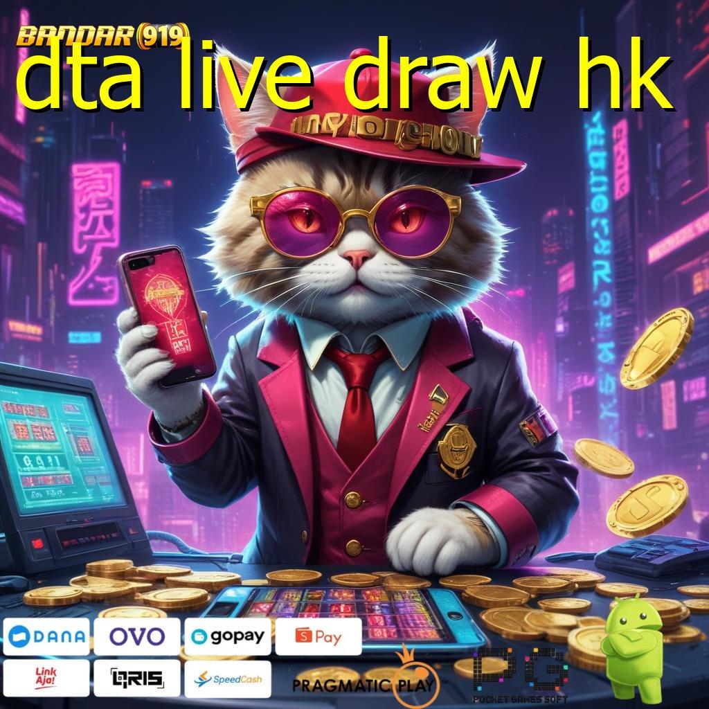 DTA LIVE DRAW HK : Langkah Hoki Bonus Reward Jalur Cuan