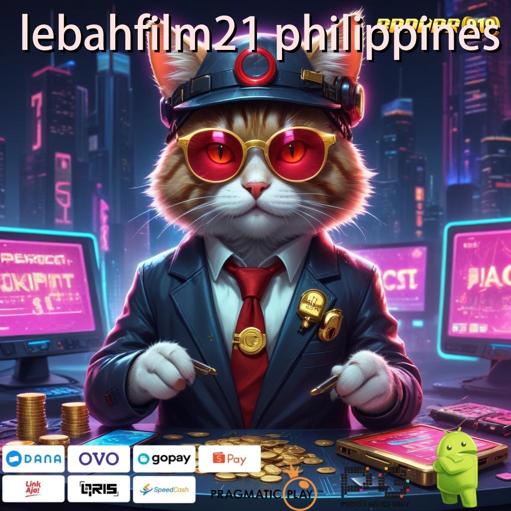 LEBAHFILM21 PHILIPPINES # kemenangan awal luar biasa rezeki instan