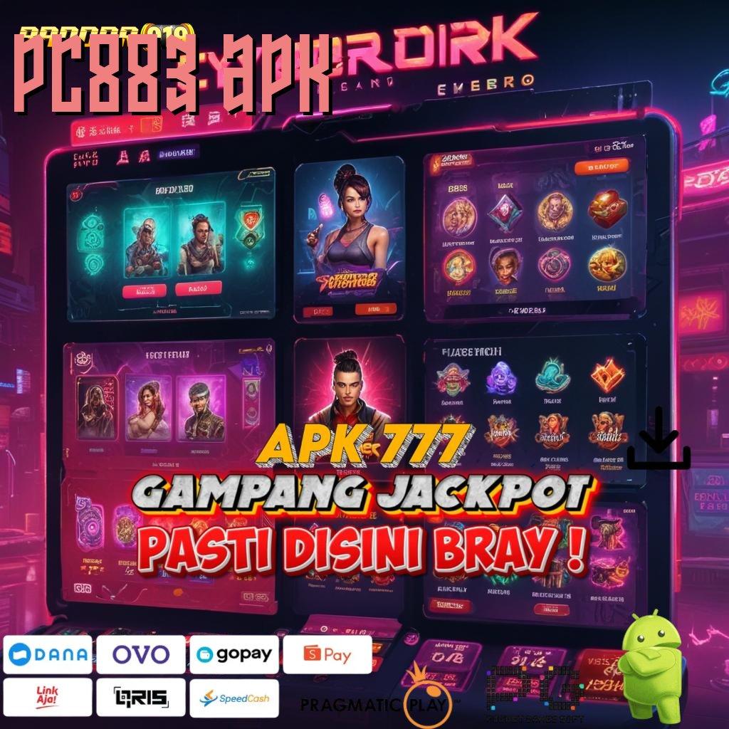 PC883 APK : akun baru dengan keuntungan tinggi