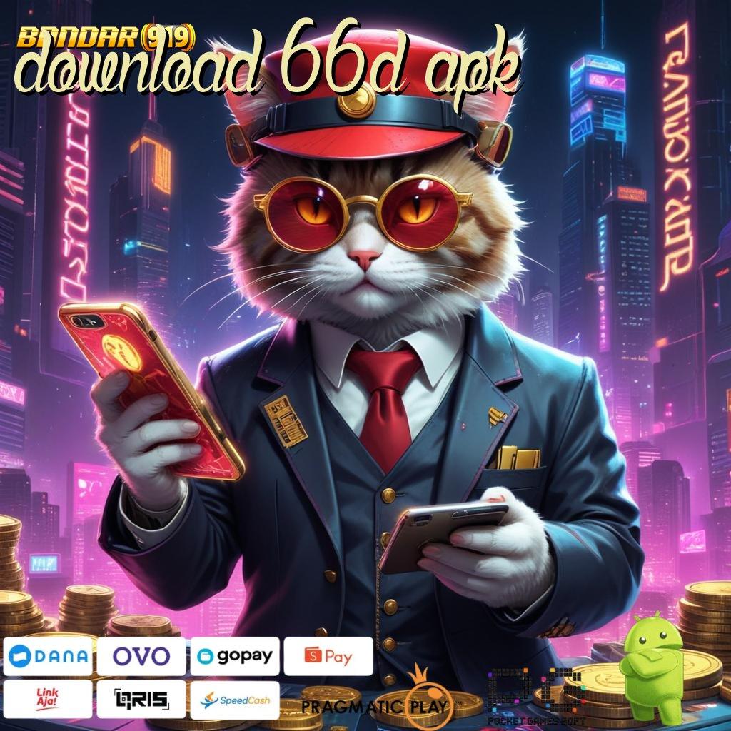 DOWNLOAD 66D APK , situs terpadu