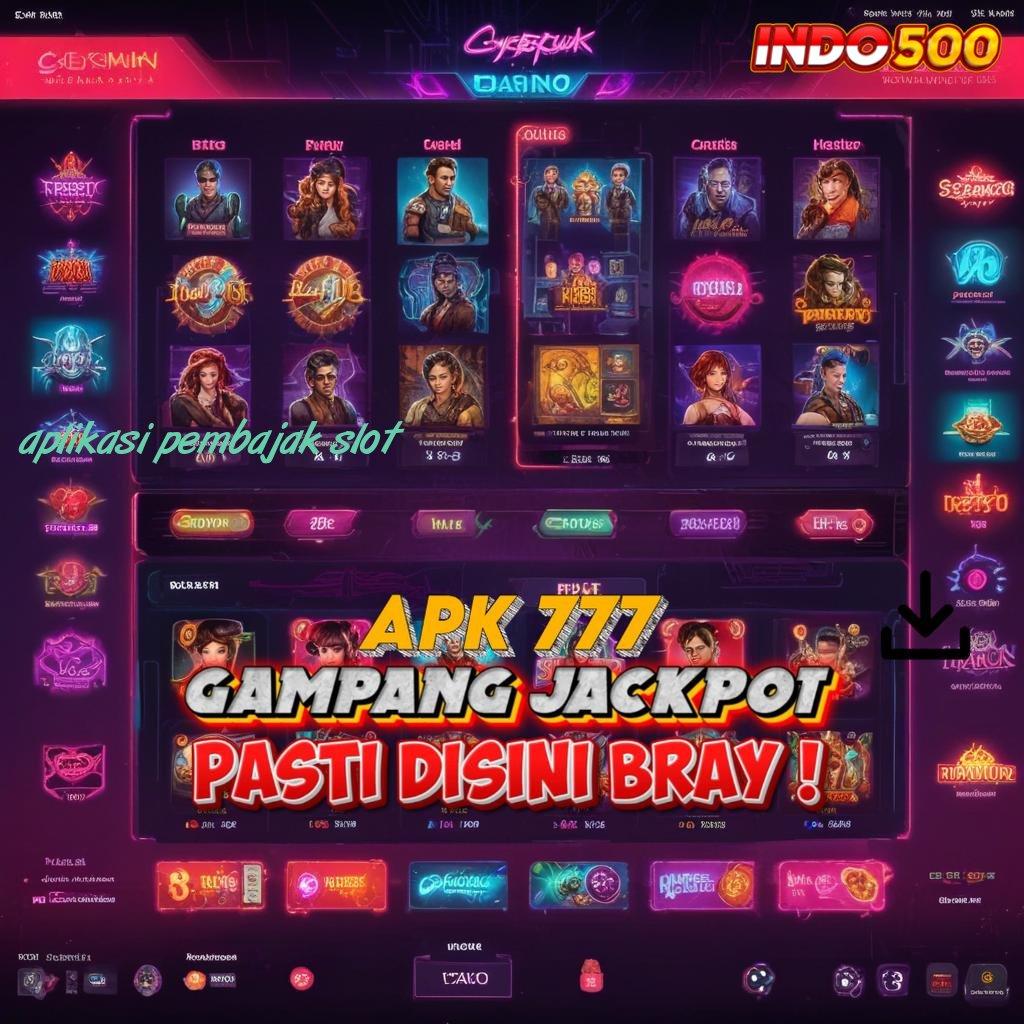 APLIKASI PEMBAJAK SLOT ↦ Bonus Besar APK Android iOS Sistem