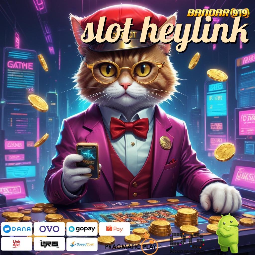 SLOT HEYLINK | Balance Stabil Aman Apk Slot Gacor 777 Unduh (Versi New) Terupdate