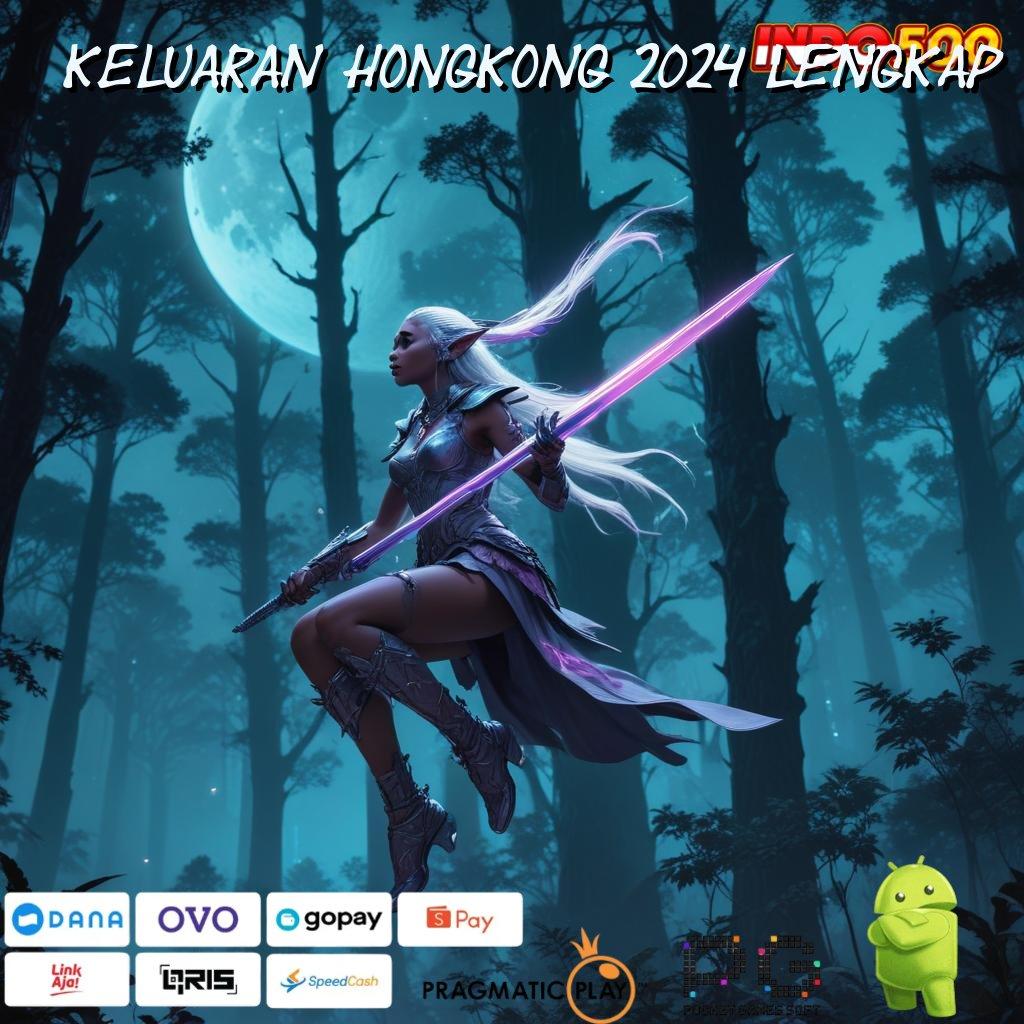 KELUARAN HONGKONG 2024 LENGKAP Versi Baru Jalur Keberuntungan