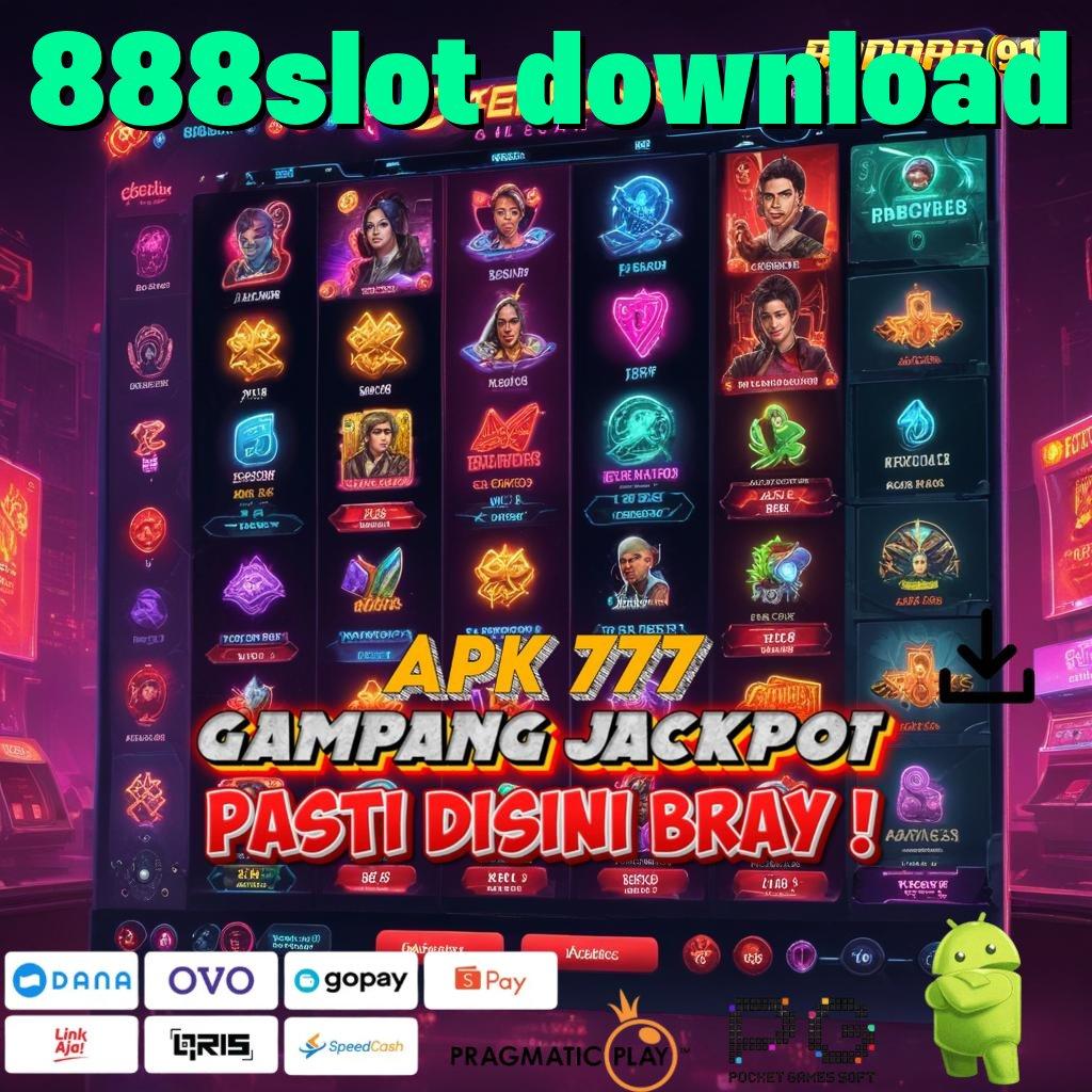 888SLOT DOWNLOAD | Spin Baru dengan Teknologi Tanpa Saingan