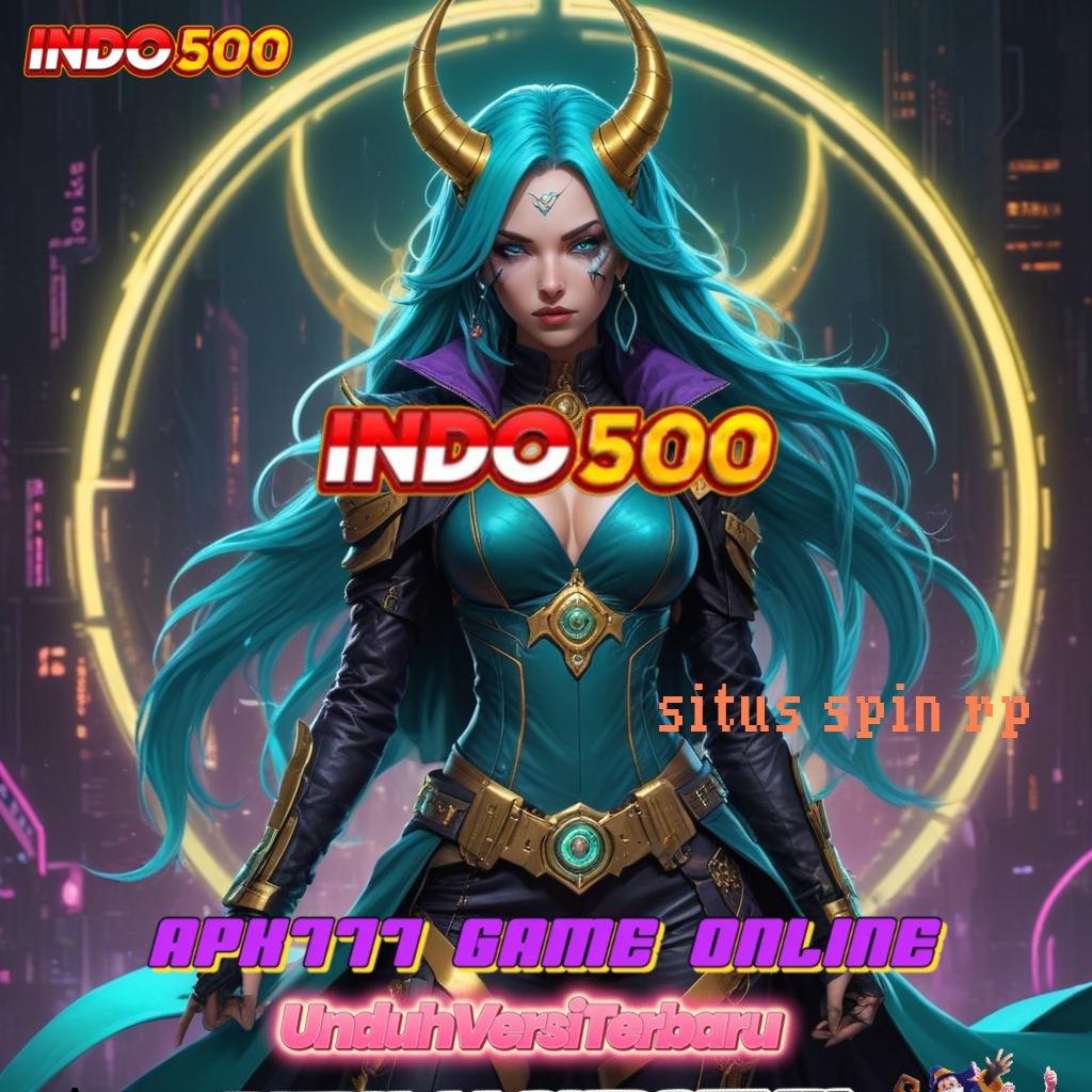 SITUS SPIN RP ↪ Tidak Pernah Alami Kerugian Aplikasi Slot Online Dengan Pendapatan Riil